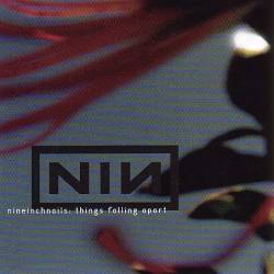 Nine Inch Nails : Things Falling Apart